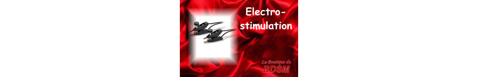 ELECTRO STIMULATIONS - LA BOUTIQUE DU BDSM